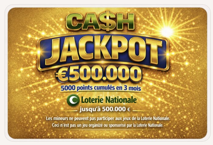 Ticket CASH Jackpot 500 000 euros Loterie Nationale